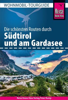 Moll | Reise Know-How Wohnmobil-Tourguide Südtirol und Gardasee | E-Book | sack.de
