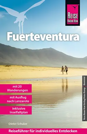 Schulze |  Reise Know-How Reiseführer Fuerteventura (mit 20 Wanderungen und Ausflug nach Lanzarote) | eBook | Sack Fachmedien