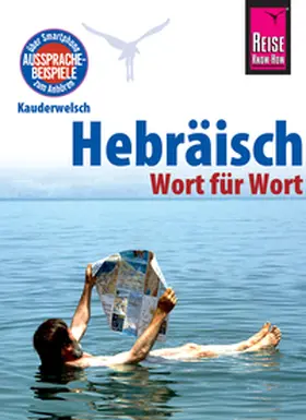 Strauss |  Hebräisch - Wort für Wort: Kauderwelsch-Sprachführer von Reise Know-How | eBook | Sack Fachmedien