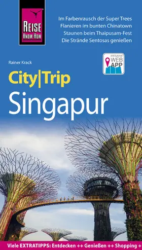Krack |  Reise Know-How CityTrip Singapur | eBook | Sack Fachmedien