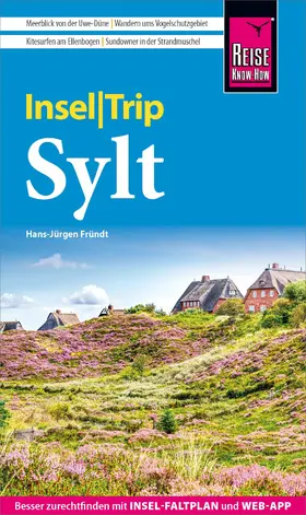 Fründt |  Reise Know-How InselTrip Sylt | eBook | Sack Fachmedien