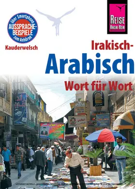 Walther |  Reise Know-How Sprachführer Irakisch-Arabisch - Wort für Wort: Kauderwelsch-Band 125 | eBook | Sack Fachmedien