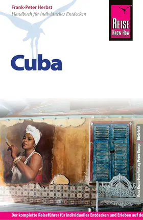 Herbst | Reise Know-How Cuba: Reiseführer für individuelles Entdecken | E-Book | www.sack.de