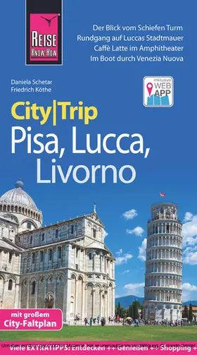 Schetar / Köthe |  Reise Know-How CityTrip Pisa, Lucca, Livorno | eBook | Sack Fachmedien