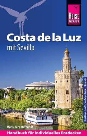 Fründt |  Reise Know-How Reiseführer Costa de la Luz - mit Sevilla | eBook | Sack Fachmedien