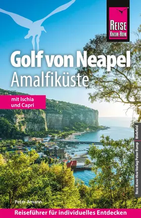 Amann |  Reise Know-How Reiseführer Golf von Neapel, Amalfiküste | eBook | Sack Fachmedien