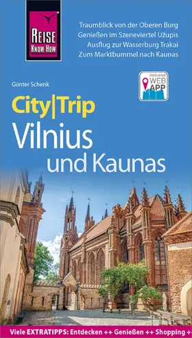 Schenk |  Reise Know-How CityTrip Vilnius und Kaunas | eBook | Sack Fachmedien