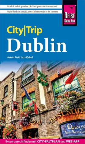 Fieß / Kabel |  Reise Know-How CityTrip Dublin | eBook | Sack Fachmedien