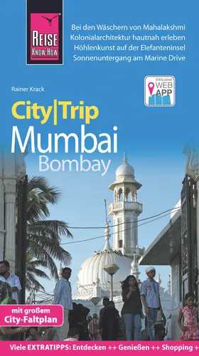 Krack |  Reise Know-How CityTrip Mumbai / Bombay | eBook | Sack Fachmedien