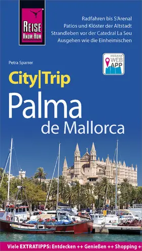 Sparrer |  Reise Know-How CityTrip Palma de Mallorca | eBook | Sack Fachmedien