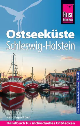 Fründt |  Reise Know-How Reiseführer Ostseeküste Schleswig-Holstein | eBook | Sack Fachmedien