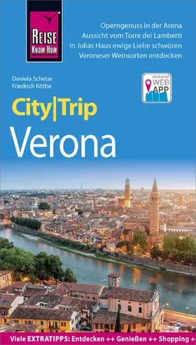 Köthe / Schetar |  Reise Know-How CityTrip Verona | eBook | Sack Fachmedien