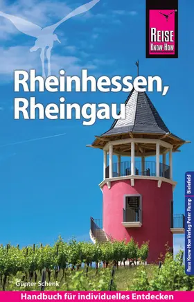 Schenk |  Reise Know-How Reiseführer Rheinhessen, Rheingau | eBook | Sack Fachmedien