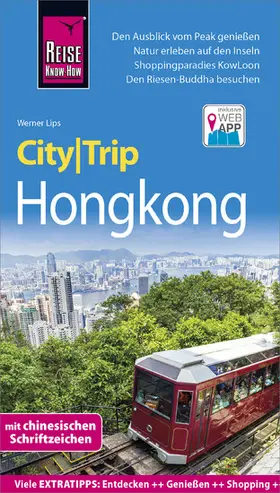 Lips |  Reise Know-How CityTrip Hongkong | eBook | Sack Fachmedien