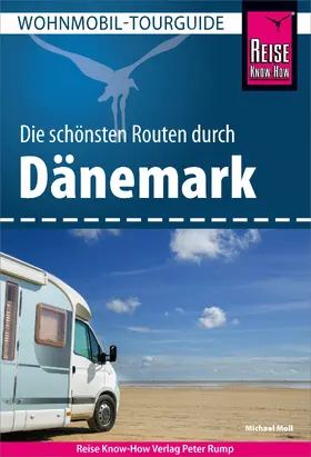 Moll |  Reise Know-How Wohnmobil-Tourguide Dänemark | eBook | Sack Fachmedien