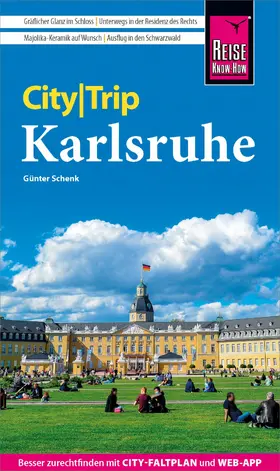 Schenk |  Reise Know-How CityTrip Karlsruhe | eBook | Sack Fachmedien