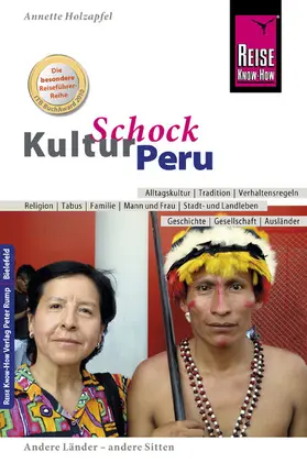 Holzapfel |  Reise Know-How KulturSchock Peru | eBook | Sack Fachmedien