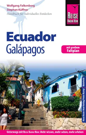 Falkenberg / Küffner |  Reise Know-How Reiseführer Ecuador mit Galápagos | eBook | Sack Fachmedien