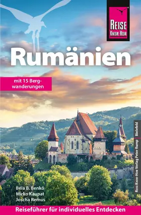 Benko / Kaupat / Remus |  Reise Know-How Reiseführer Rumänien | eBook | Sack Fachmedien