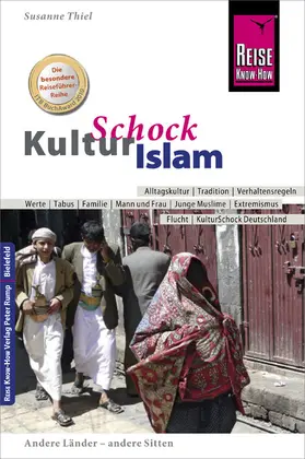 Thiel |  Reise Know-How KulturSchock Islam | eBook | Sack Fachmedien