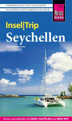 Barkemeier |  Reise Know-How InselTrip Seychellen | eBook | Sack Fachmedien