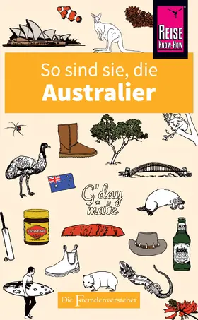 Hunt / Taylor |  So sind sie, die Australier | eBook | Sack Fachmedien