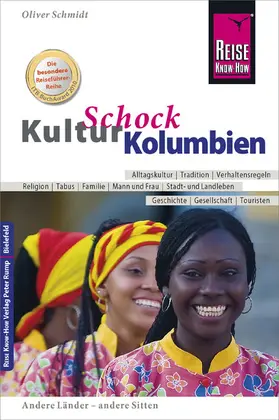 Schmidt |  Reise Know-How KulturSchock Kolumbien | eBook | Sack Fachmedien