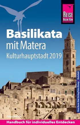 Amann |  Reise Know-How Reiseführer Basilikata mit Matera (Kulturhauptstadt 2019) | eBook | Sack Fachmedien