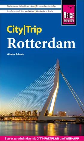 Schenk |  Reise Know-How CityTrip Rotterdam | eBook | Sack Fachmedien