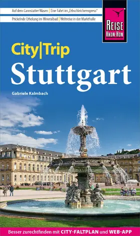 Kalmbach |  Reise Know-How CityTrip Stuttgart | eBook | Sack Fachmedien