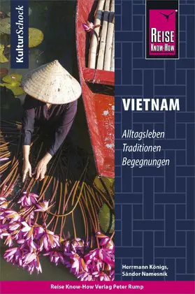 Königs / Namesnik |  Reise Know-How KulturSchock Vietnam | eBook | Sack Fachmedien
