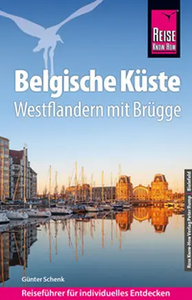 Schenk |  Reise Know-How Reiseführer Belgische Küste – Westflandern mit Brügge | eBook | Sack Fachmedien