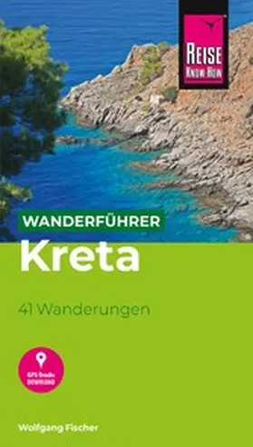 Fischer |  Reise Know-How Wanderführer Kreta | eBook | Sack Fachmedien