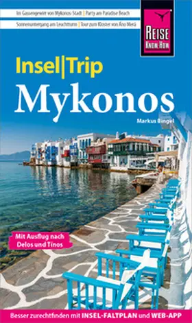 Bingel |  Reise Know-How InselTrip Mykonos mit Ausflug nach Delos und Tínos | eBook | Sack Fachmedien