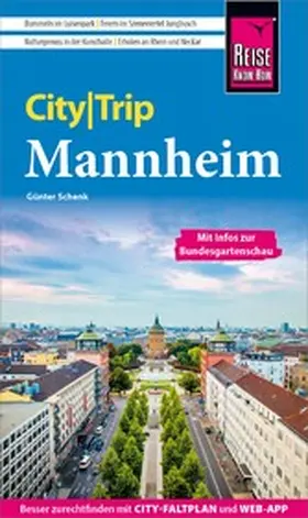 Schenk |  Reise Know-How CityTrip Mannheim | eBook | Sack Fachmedien