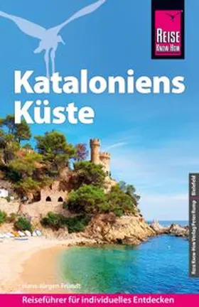 Fründt |  Reise Know-How Reiseführer Kataloniens Küste | eBook | Sack Fachmedien