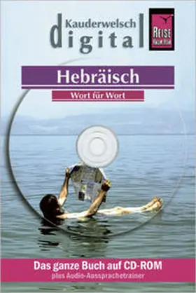 Strauss |  Reise Know-How Kauderwelsch DIGITAL Hebräisch - Wort für Wort  (CD-ROM) | Sonstiges |  Sack Fachmedien