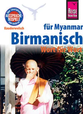 Myint |  Reise Know-How Sprachführer Birmanisch für Myanmar - Wort für Wort (Burmesisch) | Buch |  Sack Fachmedien