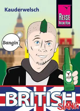 Sierra-Naughton |  British Slang - das andere Englisch | Buch |  Sack Fachmedien