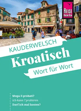Bingel |  Reise Know-How Sprachführer Kroatisch - Wort für Wort | Buch |  Sack Fachmedien