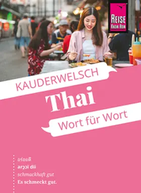 Lutterjohann |  Reise Know-How Sprachführer Thai - Wort für Wort | Buch |  Sack Fachmedien
