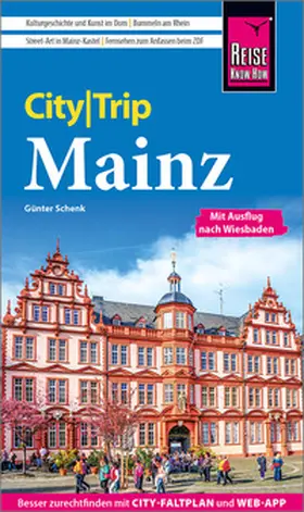 Schenk |  Reise Know-How CityTrip Mainz | Buch |  Sack Fachmedien