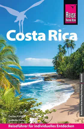 Kirst / Hehr |  Reise Know-How Reiseführer Costa Rica | Buch |  Sack Fachmedien