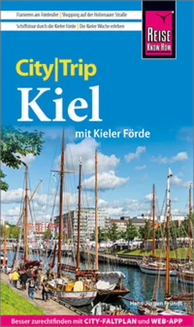 Fründt |  Reise Know-How CityTrip Kiel mit Kieler Förde | Buch |  Sack Fachmedien