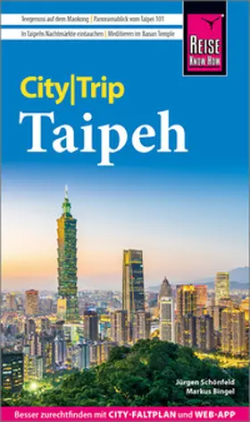 Schönfeld / Bingel |  Reise Know-How CityTrip Taipeh | Buch |  Sack Fachmedien
