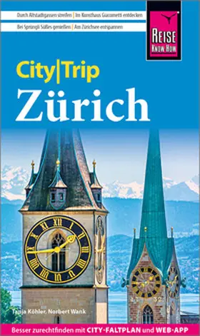 Wank / Köhler |  Reise Know-How CityTrip Zürich | Buch |  Sack Fachmedien