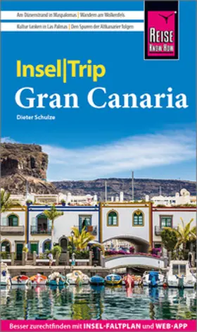 Schulze |  Reise Know-How InselTrip Gran Canaria | Buch |  Sack Fachmedien