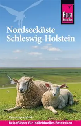 Fründt |  Reise Know-How Reiseführer Nordseeküste Schleswig-Holstein | Buch |  Sack Fachmedien