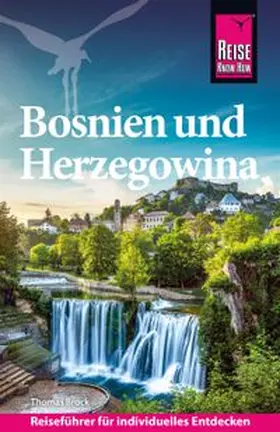 Brock |  Reise Know-How Reiseführer Bosnien und Herzegowina | Buch |  Sack Fachmedien