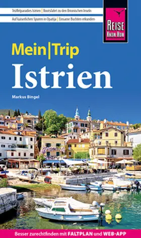 Bingel |  Reise Know-How MeinTrip Istrien | Buch |  Sack Fachmedien